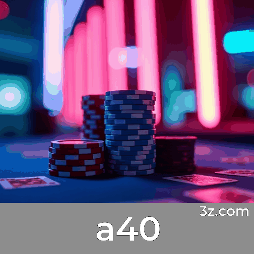 a40: Seu Cassino Online Seguro e Premiado