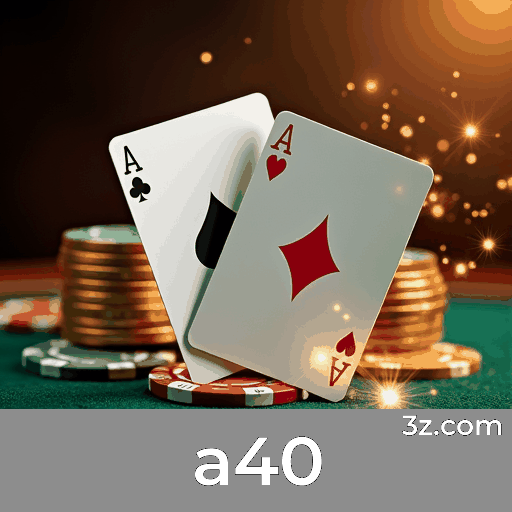 a40: Emoção e Ganhos com Jogos de Cassino